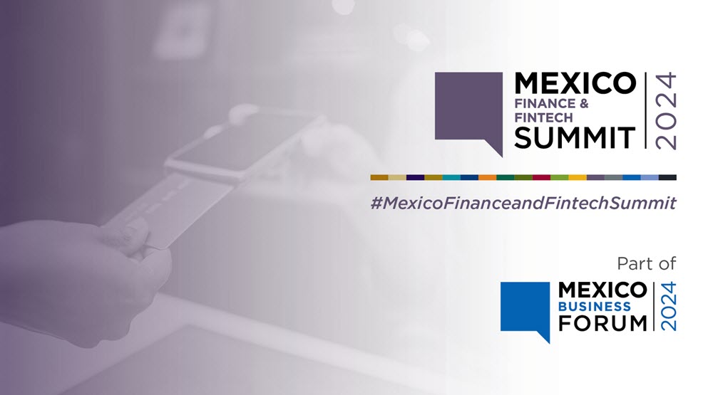 Mexico's Finance & Fintech Summit